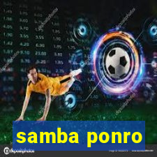 samba ponro